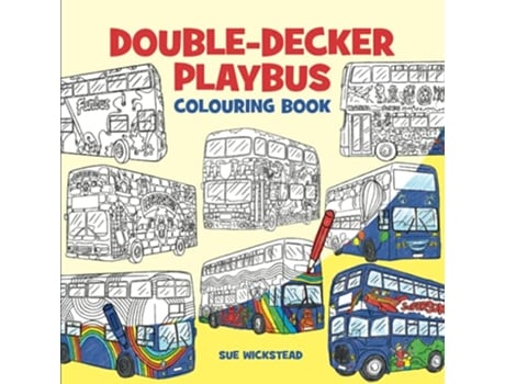 Livro DoubleDecker Playbus Colouring Book de Sue Wickstead (Inglês)