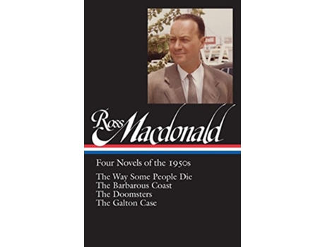 Livro Ross Macdonald Four Novels of the 1950s de Ross Macdonald (Inglês - Capa Dura)