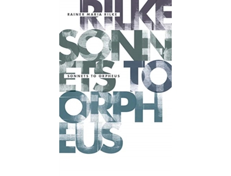 Livro Sonnets to Orpheus de Rainer Maria Rilke (Inglês)