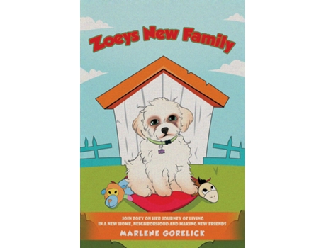 Livro Zoeys New Family de Marlene Gorelick (Inglês)