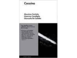 Livro Cocaina Tres Relatos Policiacos Sobre El Universo De La Coca de Gianrico Carofiglio, Gia De Catacaldo (Italiano)