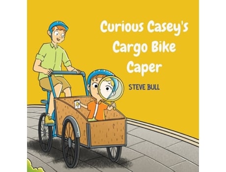 Livro Curious Caseys Cargo Bike Caper de Steve Bull (Inglês)