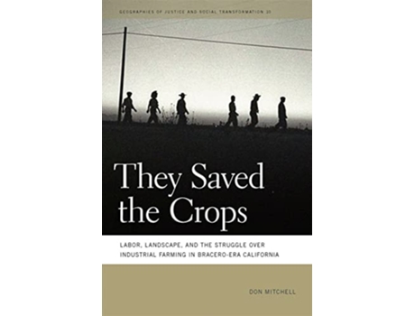 Livro They Saved The Crops De Don Mitchell (inglês - Capa Dura)