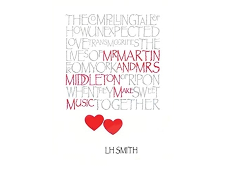 Livro Mr Martin And Mrs Middleton Make Music De L H Smith (inglês)