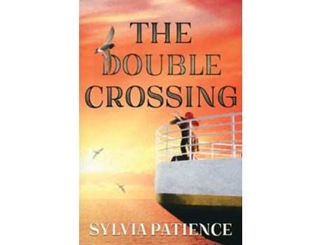 Livro The Double Crossing de Sylvia Patience (Inglês)