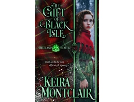 Livro The Gift of Black Isle de Keira Montclair (Inglês)