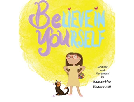 Livro Believe In Yourself de Samantha Bozinovski (Inglês)
