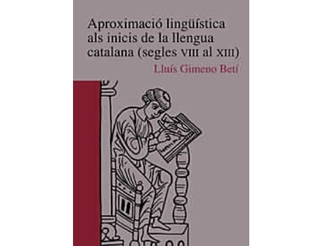 Livro Aproximació Lingüística Als Inicis De La Llengua Catalana de Lluis Gimeno Beti (Catalão)