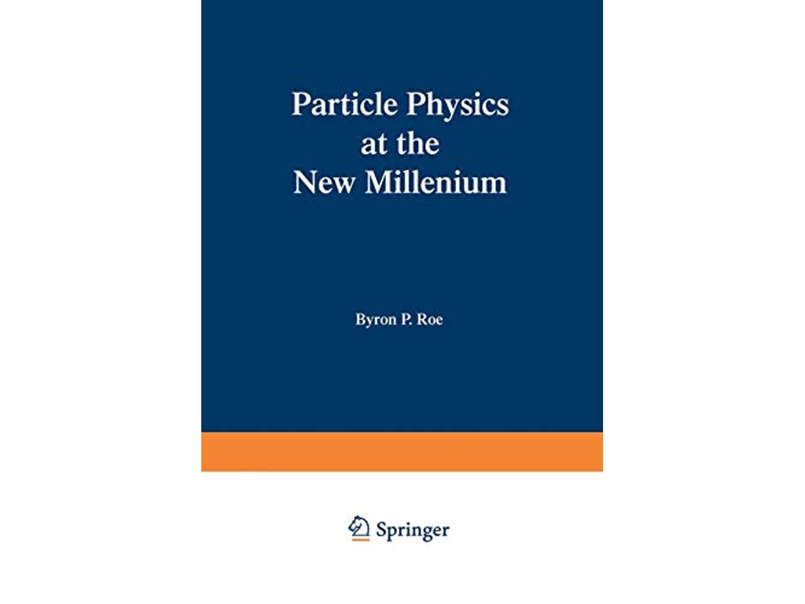 Livro Solutions Manual for Particle Physics at the New Millennium de Byron P Roe (Inglês)