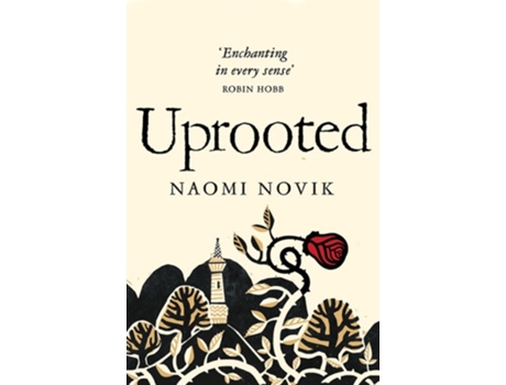 Livro Uprooted de Naomi Novik