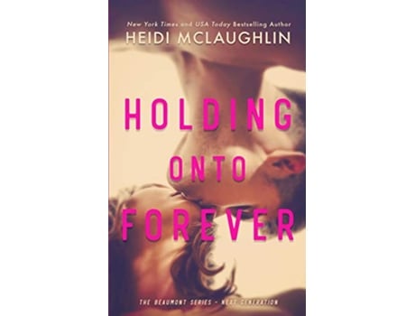 Livro Holding Onto Forever de Heidi McLaughlin (Inglês)