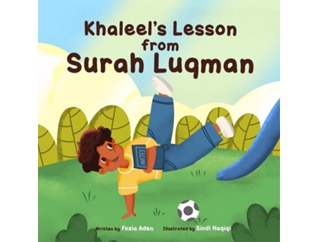 Livro Khaleels Lesson From Surah Luqman de Fozia Aden (Inglês)
