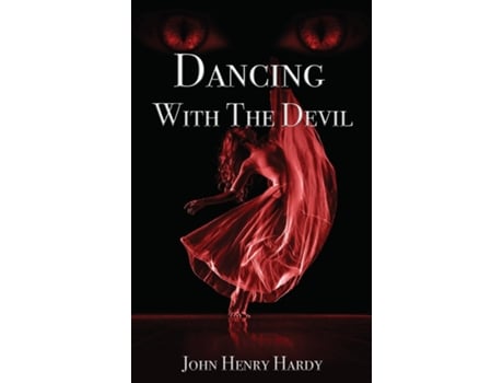Livro Dancing With The Devil de John Henry Hardy (Inglês)