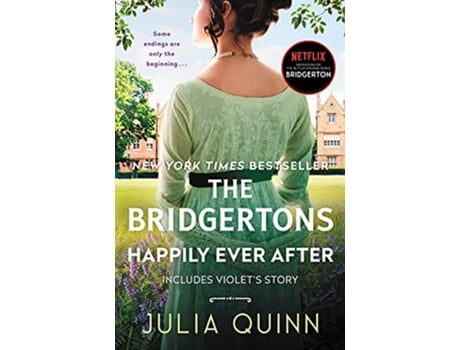 Livro Bridgertons Happily Ever After de Julia Quinn (Inglês - Capa Dura)
