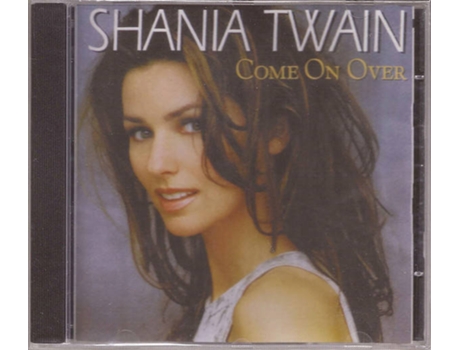 CD Shania Twain - Come On Over