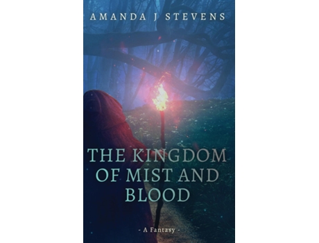 Livro The Kingdom of Mist and Blood de Amanda J Stevens (Inglês)