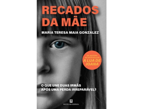 Livro Recados da Mãe de Maria Teresa Maia Gonzalez (Português)