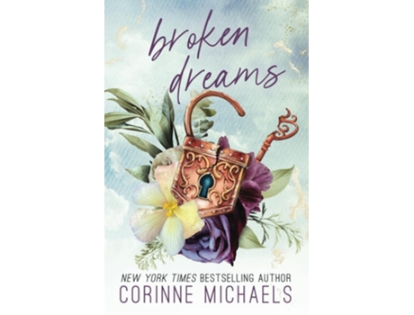 Livro Broken Dreams de Corinne Michaels (Inglês)