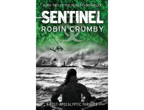 Livro Sentinel De Robin Crumby (inglês)