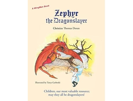 Livro Zephyr The Dragonslayer De Christine Thomas Doran (inglês - Capa Dura)