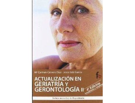 Livro ACTUALIZACIóN EN GERIATRíA Y GERONTOLOGíA II 4ªED de Varios Autores
