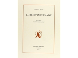 Livro Llibre D´Amic E Amat de Ramon Llull