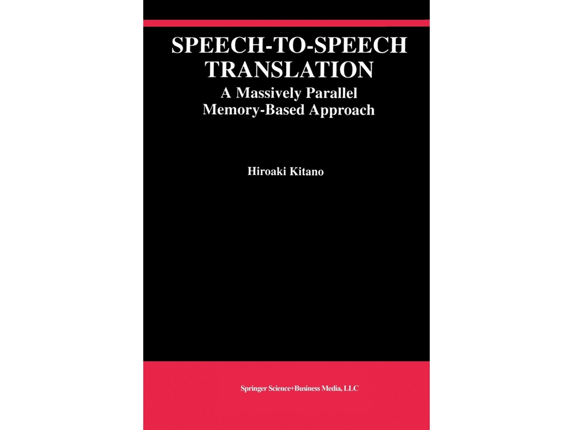 Livro Speech-to-speech Translation De Hiroaki Kitano (inglês)