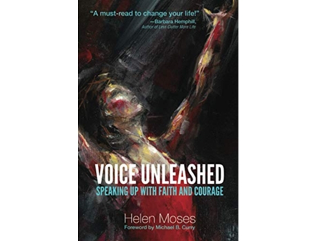 Livro Voice Unleashed Speaking Up with Faith and Courage de Helen Moses (Inglês)