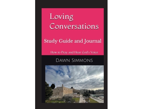 Livro Loving Conversations Study Guide and Journal de Dawn Simmons (Inglês)