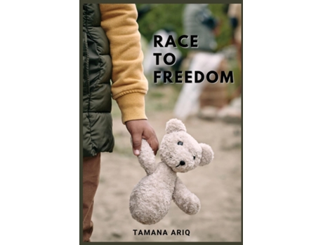 Livro Race to Freedom de Tamana Ariq (Inglês)