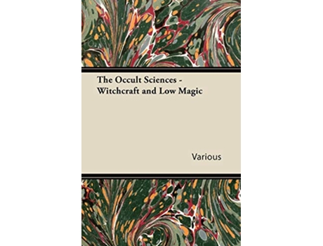 Livro The Occult Sciences Witchcraft and Low Magic de Wyrd Books (Inglês)