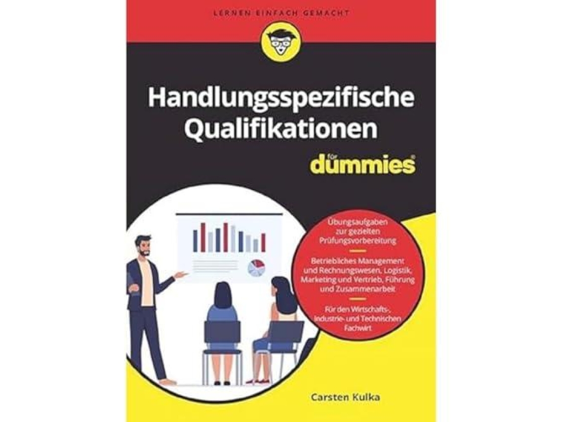 Livro Handlungsspezifische Qualifikationen für Fachwirte für Dummies de Carsten Kulka (Alemão)