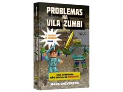 Livro Problemas Na Vila Zumbi Uma Aventura Nao Oficial de Mark Cheverton (Português do Brasil)