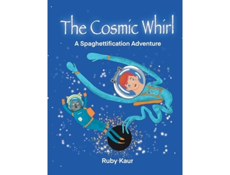 Livro The Cosmic Whirl de Ruby Kaur (Inglês)