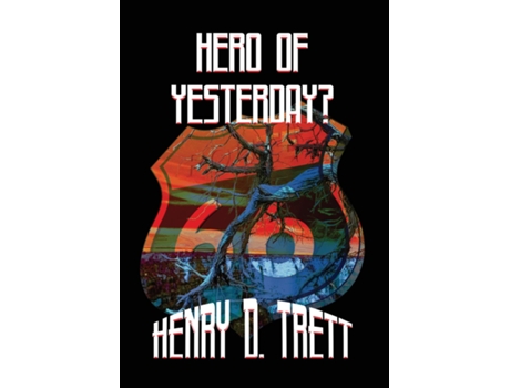 Livro Hero of Yesterday? de Trett, Henry et al. (Inglês)
