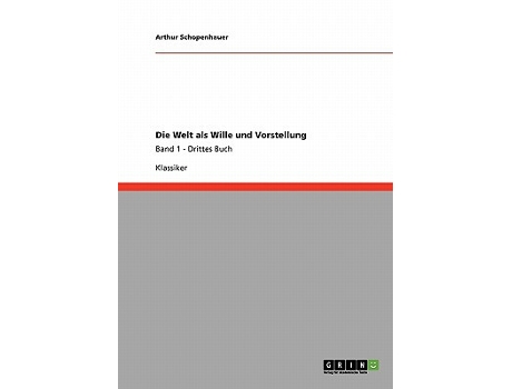 Livro Die Welt als Wille und Vorstellung Band 1 Drittes Buch German Edition de Arthur Schopenhauer (Alemão)