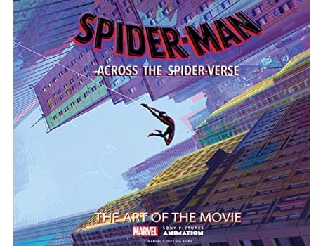 Livro SpiderMan Across the SpiderVerse The Art of the Movie de Ramin Zahed (Inglês - Capa Dura)