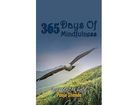Livro 365 Days Of Mindfulness de Pooja Shende (Inglês)