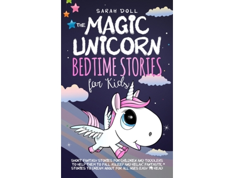 Livro The Magic Unicorn: Bedtime Stories for Kids Sarah Doll (Inglês)