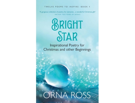Livro Bright Star Inspirational Poetry For Christmas And Other Beginnings De Orna Ross (inglês)