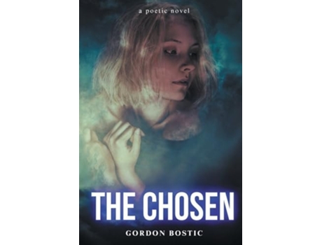 Livro The Chosen de Gordon Bostic (Inglês)