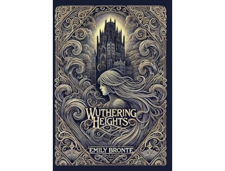 Livro Wuthering Heights de Emily Brontë (Inglês - Capa Dura)