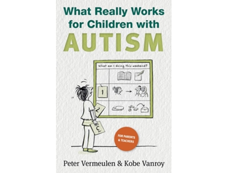 Livro What Really Works for Children with Autism de Peter Vermeulen e Kobe Vanroy (Inglês)