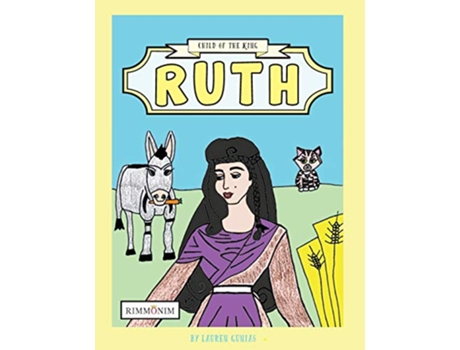Livro Ruth Child of the King de Lauren Gunias (Inglês)