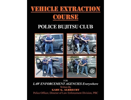Livro Vehicle Extraction Course De Gary G Albrecht (inglês)
