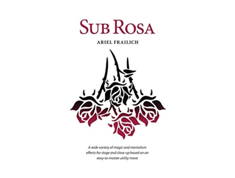 Livro Sub Rosa A utility move and applications de Ariel Frailich (Inglês)