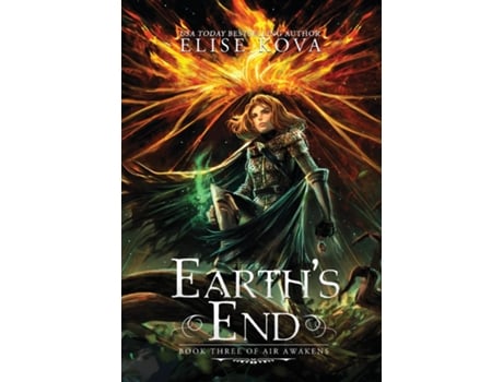 Livro Earths End De Kova, Elise Et Al. (inglês)