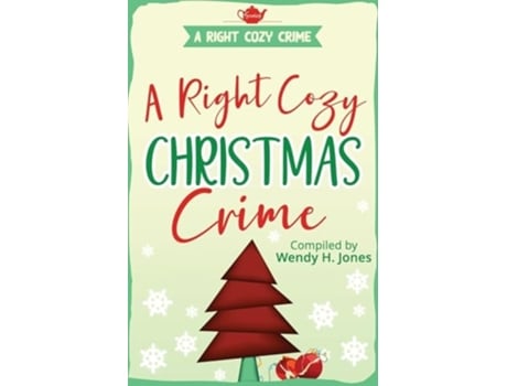 Livro A Right Cozy Christmas Crime de Wendy H Jones, Sheena Macleod et al. (Inglês)