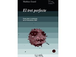 Livro El Tret Perfecte de Mathias Enard