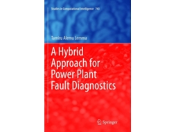 Livro A Hybrid Approach For Power Plant Fault Diagnostics De Tamiru Alemu Lemma (inglês)